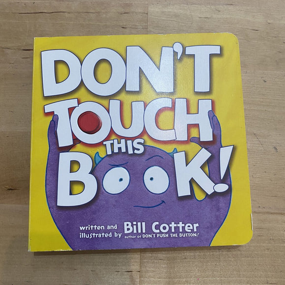 Don't Touch This Book!