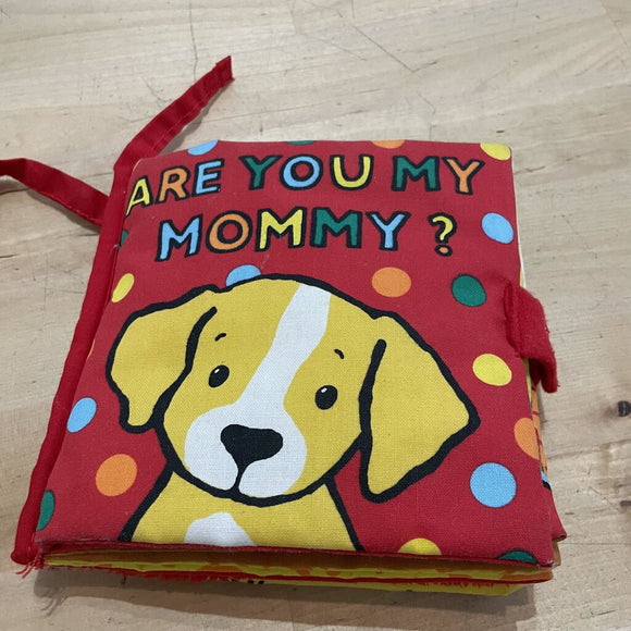 Cloth book - are you my mommy?