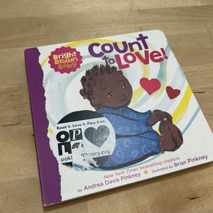 Count to LOVE! (a Bright Brown Baby Board Book)