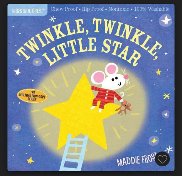 Indestructables: Twinkle Twinkle little star