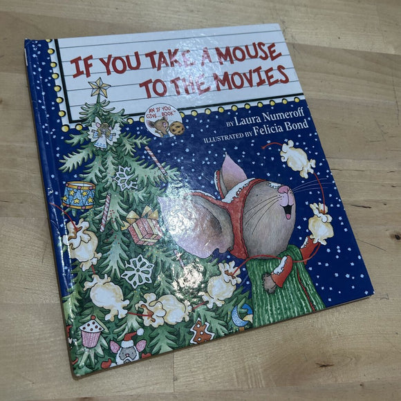 If you take a mouse to the movies