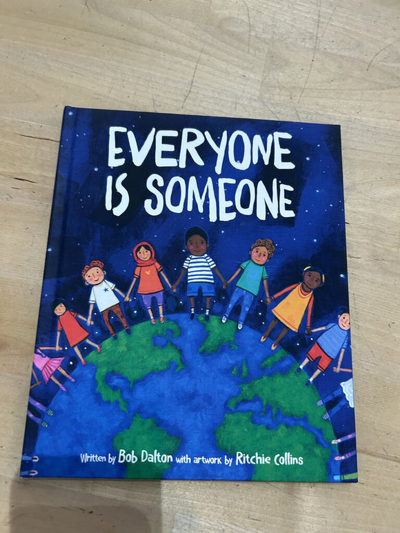 Everyone Is Someone