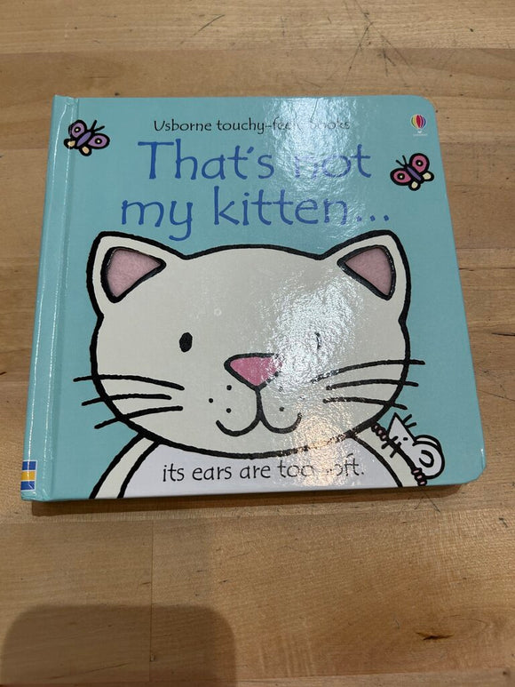 That's Not My Kitten (Touchy-Feely Board Books)