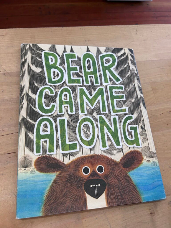 Bear Came Along
