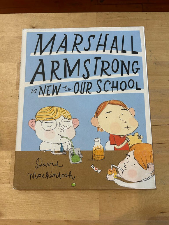 Marshall Armstrong is New to Our School