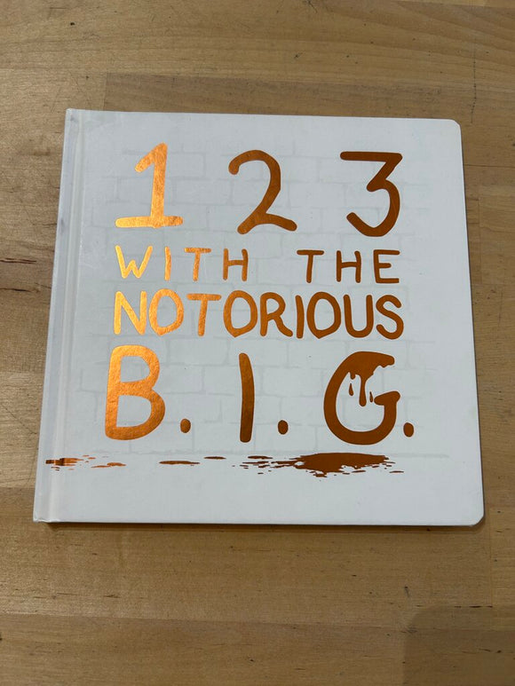 1 2 3 with the Notorious B. I. G.