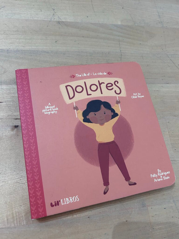 Life of / la Vida de Dolores
