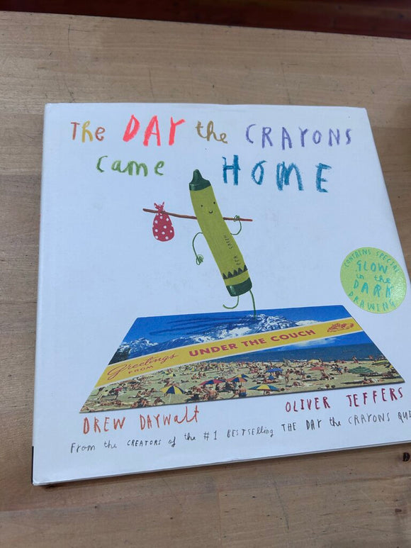 The Day the Crayons Came Home